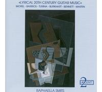 Smits,Raphaella - Lyrical 20th Century Guitar Mu