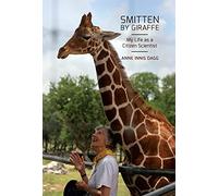 Smitten by Giraffe: My Life As a Citizen Scientist