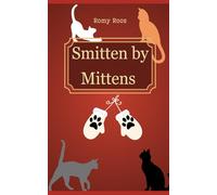 Smitten by Mittens
