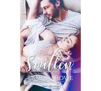 Smitten. Incantati