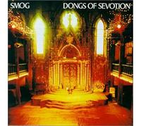 Smog - Dongs Of Sevotion