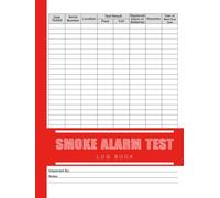 Smoke Alarm Test Log Book: 8.5x11 inches or A4 | 110 Pages