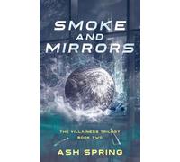 Smoke and Mirrors: 2