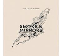 Smoke And Mirrors