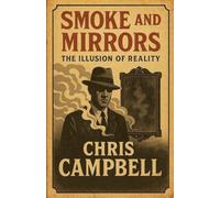 Smoke And Mirrors