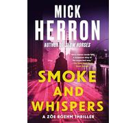 Mick Herron Smoke and Whispers (Tascabile)