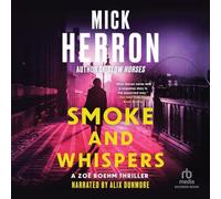 Smoke and Whispers: 4