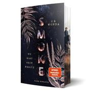 Smoke: Du bist sein Besitz: Du bist sein Besitz - Exklusiver Farbschnitt: 1