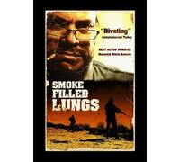 Smoke Filled Lungs