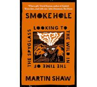 Martin Shaw Smoke Hole (Tascabile)