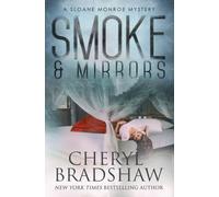 Smoke & Mirrors: 8