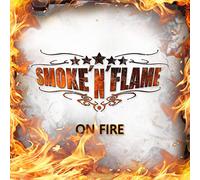 Smoke N Flame - On Fire