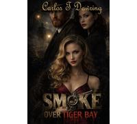 Smoke Over Tiger Bay: Where Beauty Hides Blood and the Docks Keep Their Secrets