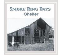 Smoke Ring Days - Shelter