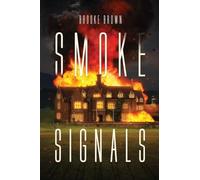 Smoke Signals