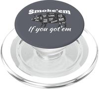 SMoke'em If You Got'em- Divertente regalo per fumatori di PopSockets PopGrip per MagSafe