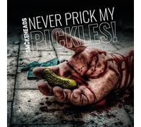 Smokeheads - Never Prick My Pickles