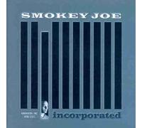 Smokey Joe - Incorporated