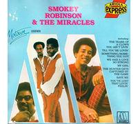 Smokey Robinson & The Miracles - Motown Legends Ariola Express