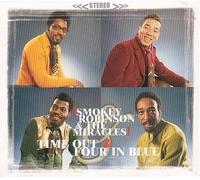 Smokey Robinson & the Miracles - Time Out/Four in Blue