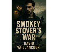 Smokey Stover’s War