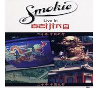 Smokie - Live in Beijing
