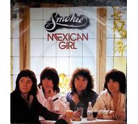 Smokie - Mexican girl (1978) / Vinyl single [Vinyl-Single 7'']
