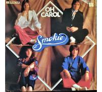 Smokie - Oh Carol (1978) / Vinyl single [Vinyl-Single 7'']