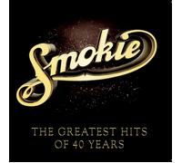 Smokie The Greatest Hits of 40 Years