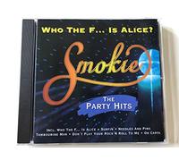 Smokie - Who the F...Is Alice?(Partyhit