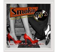 Smokin' 45s - Trouble Again