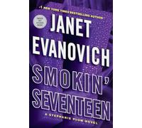 Smokin' Seventeen: A Stephanie Plum Novel: 17