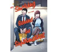 Smoking behind the supermarket with you (Vol. 1)