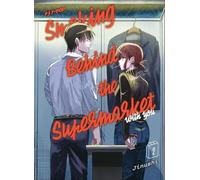Smoking behind the supermarket with you (Vol. 2)