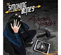 Smoking Bones The - Authorize Yourself