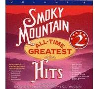 Smoky Mountain - Vol. 2-All-Time Greatest Hits