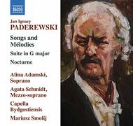 Ignacy Jan Pader Jan Ignacy Paderewski: Songs and Mélodies/Suite in G Majo (CD)