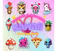 Smooth & Adorable Kawaii Coloring Book: 40 Fun Pages to Color For Kids & Adults Both! Perfect Gift For The Holidays!