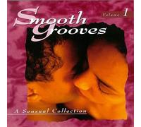 SMOOTH GROOVES - Sensual Collection Vol. 1