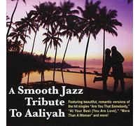 Smooth Jazz All Stars,the - A Smooth Jazz Tribute to Aaliyah
