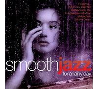 Various - Smooth Jazz:for a Rainy Day