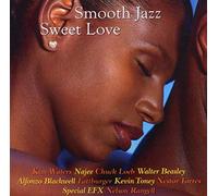 Various Artists Smooth Jazz Sweet Love (CD) Album