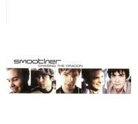 Smoother - Chasing The Dragon [Import]