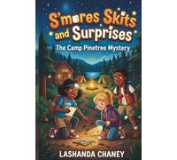 S'mores Skits and Surprises: The Camp Pinetree Mystery