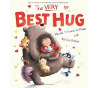 Smriti Prasadam-Halls The Very Best Hug (Copertina rigida)