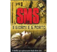 Sms - 3 giorni e 6 morto