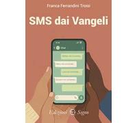 SMS dai Vangeli