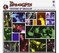 Smugglers - Growing Up Smuggler