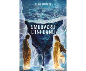 Smuoverò l'inferno [Hardcover] [Mar 25, 2026] Smithee, Alan