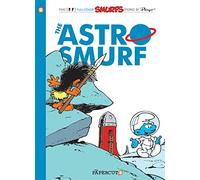 Smurfs 7: The Astrosmurf: Volume 7